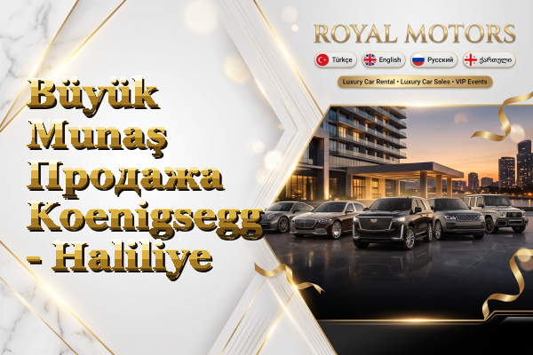 Büyük Munaş Продажа Koenigsegg - Haliliye