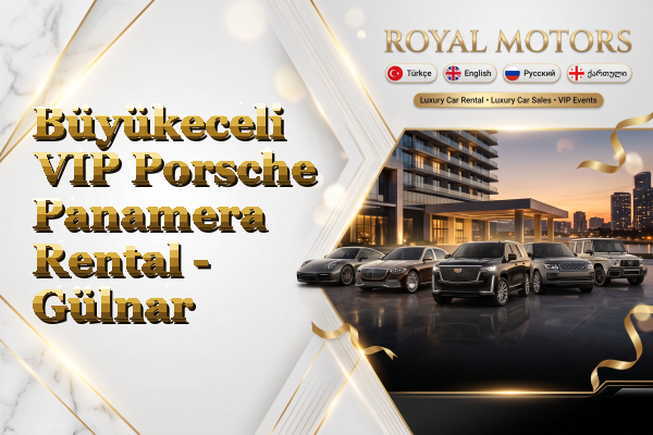Büyükeceli VIP Porsche Panamera Rental - Gülnar