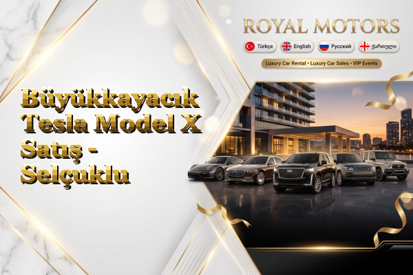 Büyükkayacık Tesla Model X Satış - Selçuklu