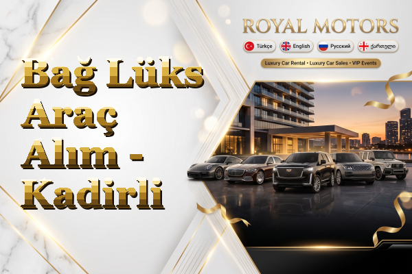 Bağ Lüks Araç Alım - Kadirli