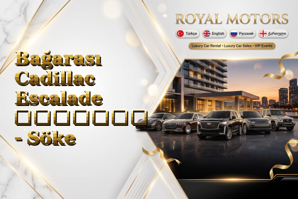 Bağarası Cadillac Escalade გაყიდვა - Söke