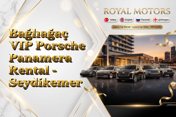 Bağlıağaç VIP Porsche Panamera Rental - Seydikemer