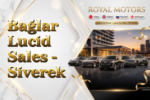 Bağlar Lucid Sales - Siverek