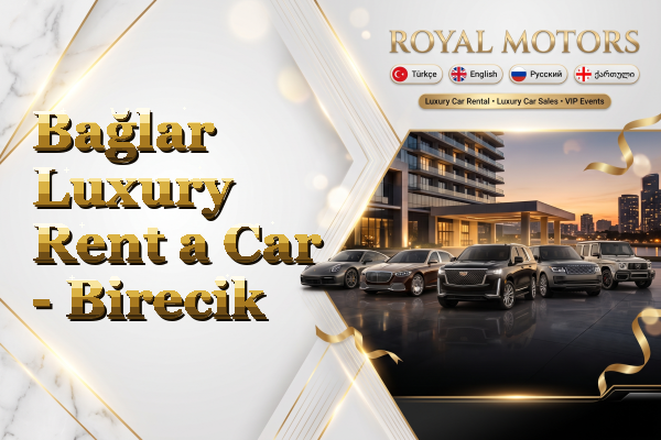 Bağlar Luxury Rent a Car - Birecik