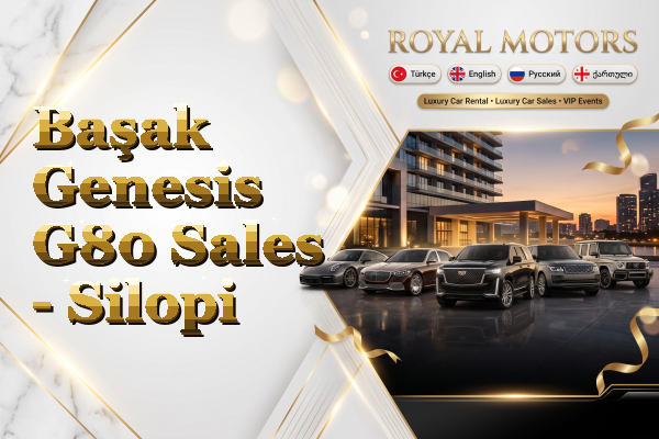 Başak Genesis G80 Sales - Silopi
