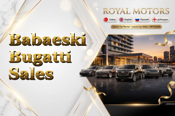 Babaeski Bugatti Sales