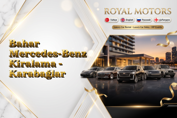 Bahar Mercedes-Benz Kiralama - Karabağlar