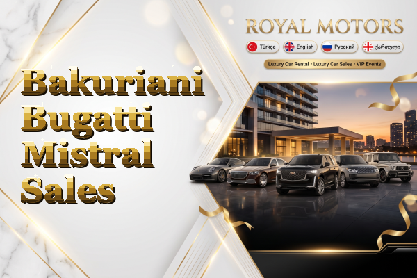 Bakuriani Bugatti Mistral Sales