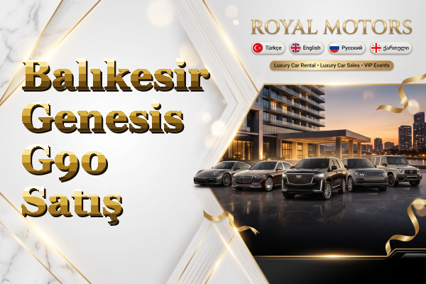 Balıkesir Genesis G90 Satış