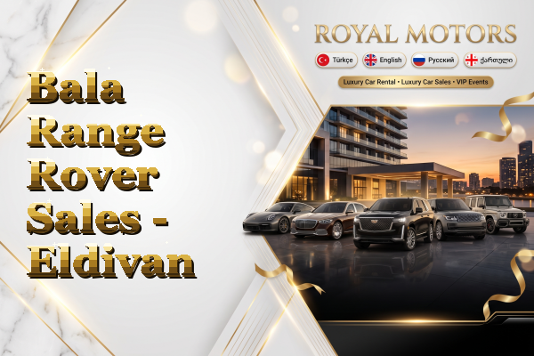Bala Range Rover Sales - Eldivan