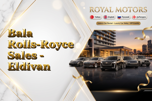 Bala Rolls-Royce Sales - Eldivan