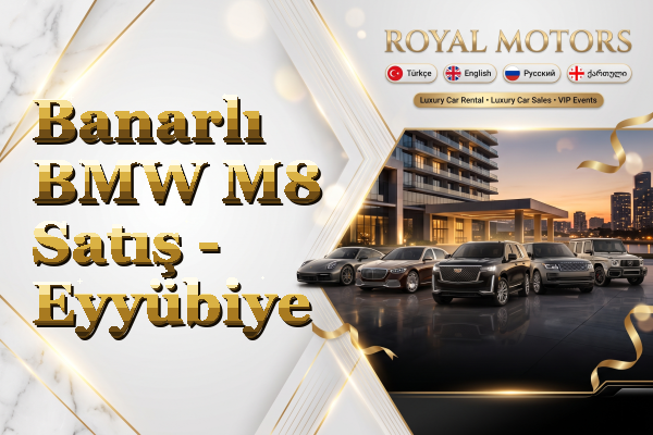 Banarlı BMW M8 Satış - Eyyübiye
