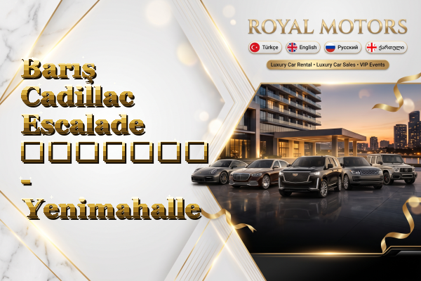Barış Cadillac Escalade გაყიდვა - Yenimahalle