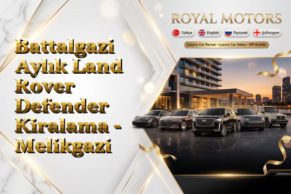 Battalgazi Aylık Land Rover Defender Kiralama - Melikgazi