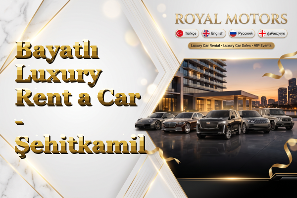 Bayatlı Luxury Rent a Car - Şehitkamil