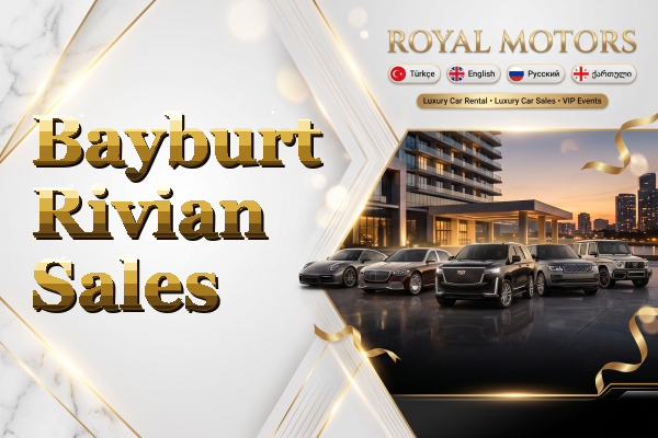 Bayburt Rivian Sales