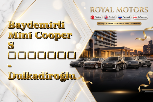 Baydemirli Mini Cooper S გაყიდვა - Dulkadiroğlu