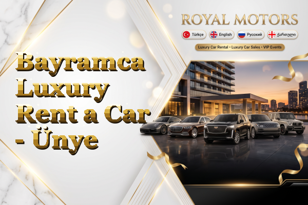 Bayramca Luxury Rent a Car - Ünye