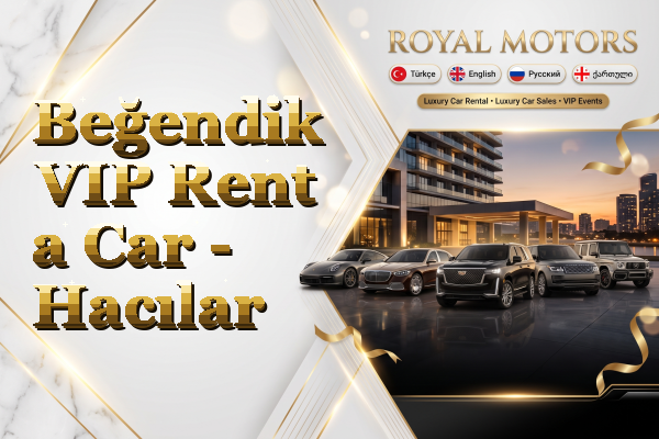 Beğendik VIP Rent a Car - Hacılar