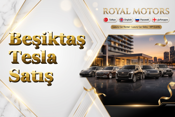 Beşiktaş Tesla Satış