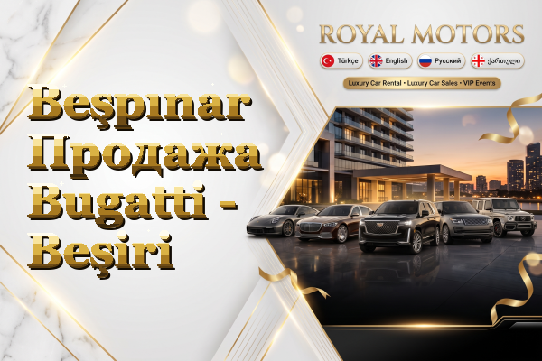 Beşpınar Продажа Bugatti - Beşiri