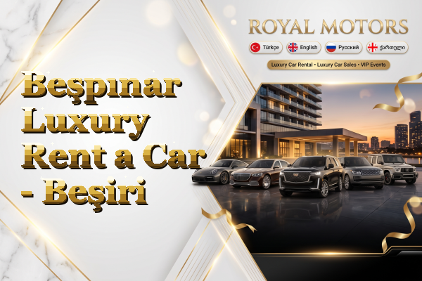Beşpınar Luxury Rent a Car - Beşiri