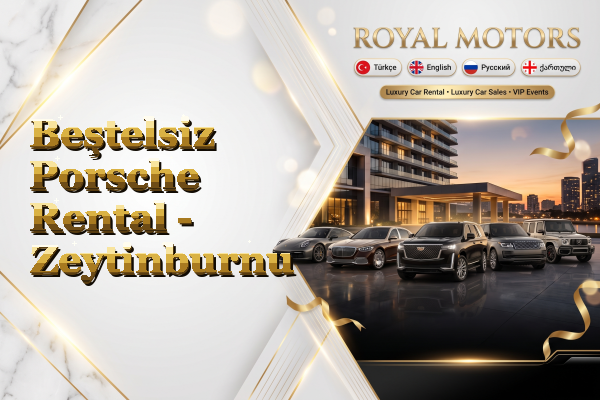 Beştelsiz Porsche Rental - Zeytinburnu