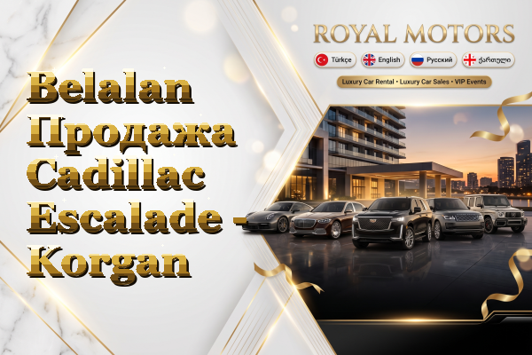 Belalan Продажа Cadillac Escalade - Korgan