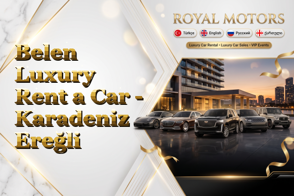 Belen Luxury Rent a Car - Karadeniz Ereğli