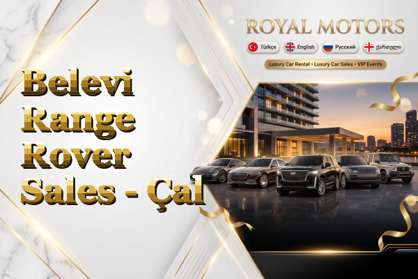 Belevi Range Rover Sales - Çal