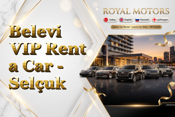Belevi VIP Rent a Car - Selçuk