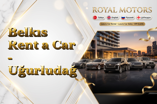 Belkıs Rent a Car - Uğurludağ