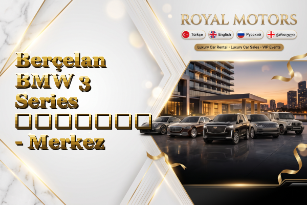 Berçelan BMW 3 Series გაყიდვა - Merkez