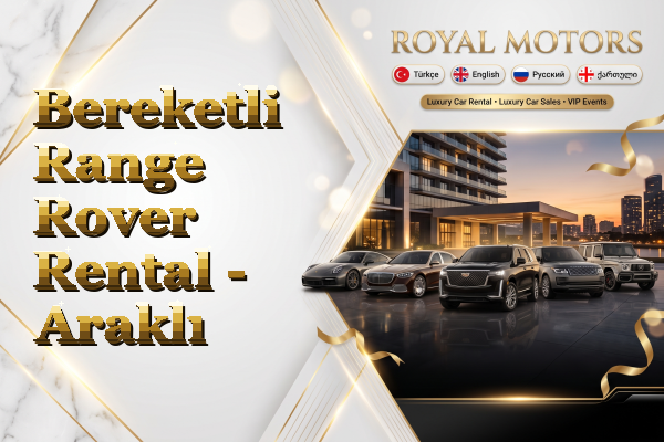 Bereketli Range Rover Rental - Araklı