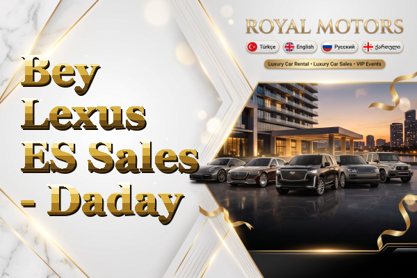Bey Lexus ES Sales - Daday