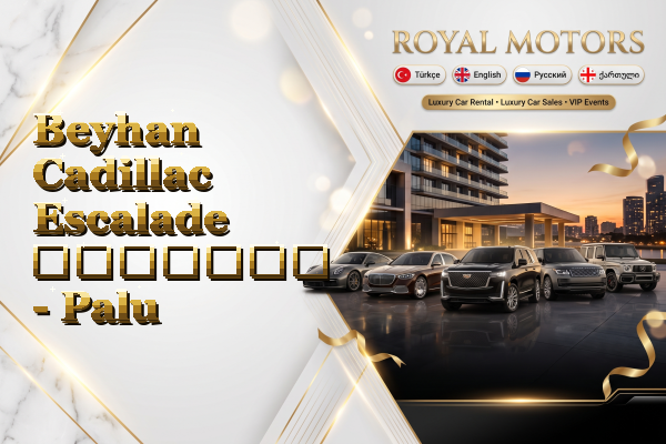 Beyhan Cadillac Escalade გაყიდვა - Palu