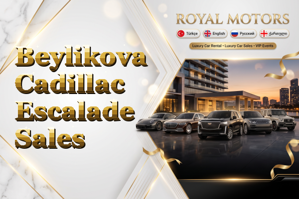 Beylikova Cadillac Escalade Sales