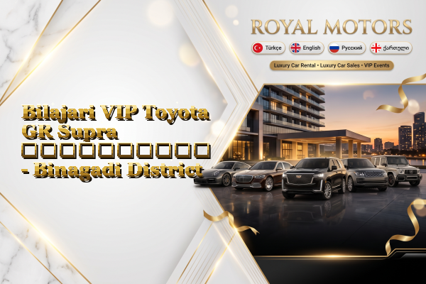 Bilajari VIP Toyota GR Supra გაქირავება - Binagadi District