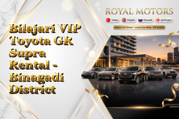 Bilajari VIP Toyota GR Supra Rental - Binagadi District
