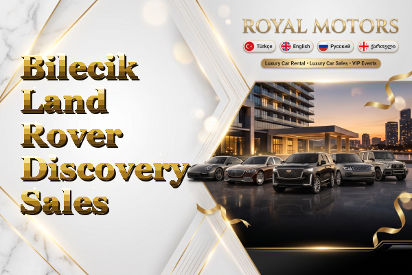 Bilecik Land Rover Discovery Sales