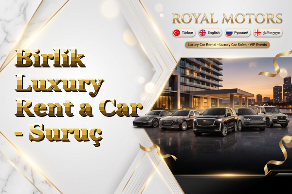 Birlik Luxury Rent a Car - Suruç