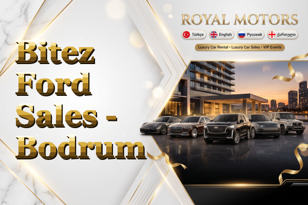 Bitez Ford Sales - Bodrum