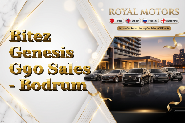 Bitez Genesis G90 Sales - Bodrum