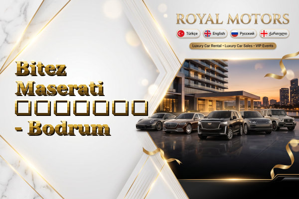Bitez Maserati გაყიდვა - Bodrum