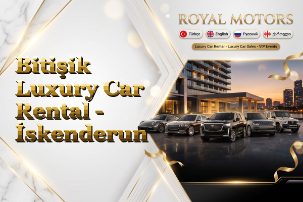 Bitişik Luxury Car Rental - İskenderun