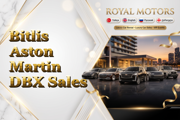 Bitlis Aston Martin DBX Sales