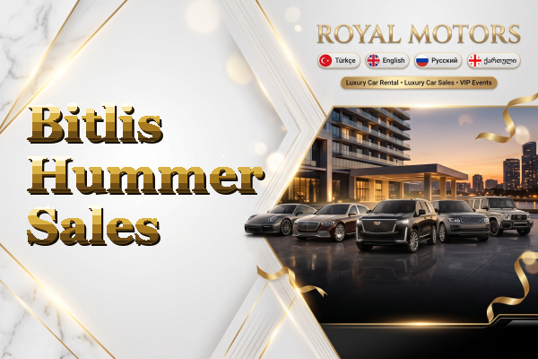 Bitlis Hummer Sales