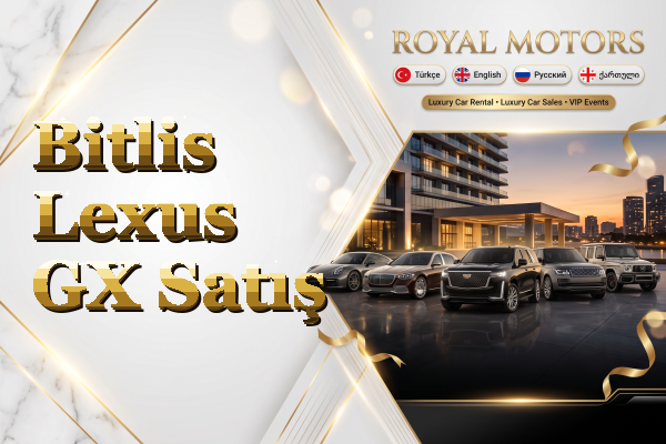 Bitlis Lexus GX Satış