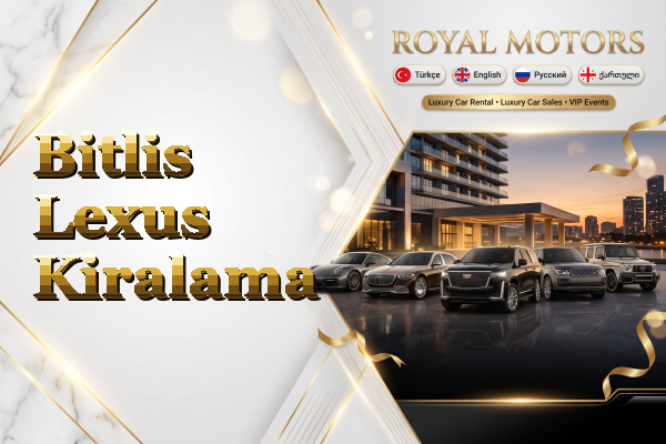 Bitlis Lexus Kiralama