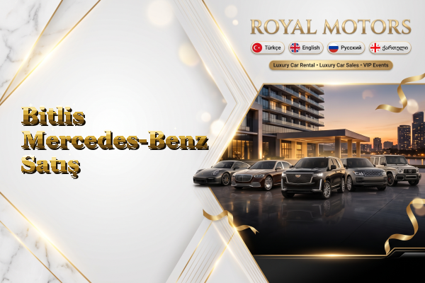 Bitlis Mercedes-Benz Satış